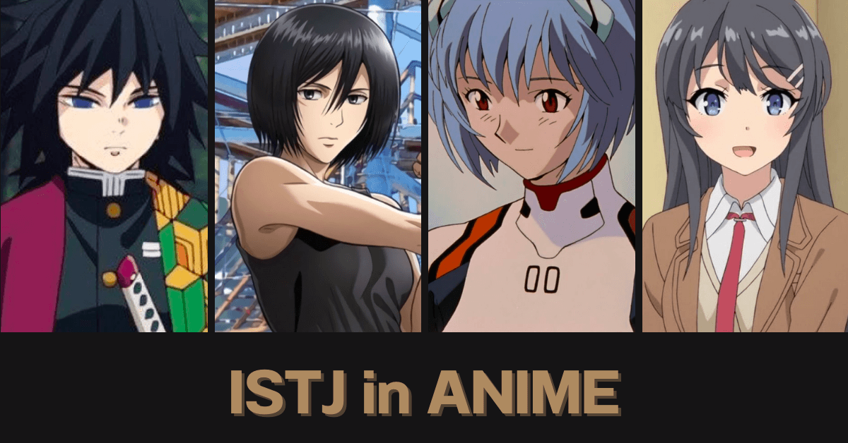 Which anime characters' personality types are an ISTJ, and an ISTP